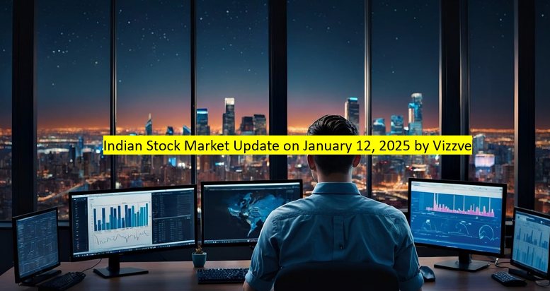 Indian Stock Market Update on January 12, 2025 by vizzve